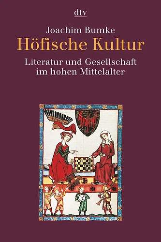 Mittelalter_Digital_Sachbuch_Hoefische_Kultur_Joachim_Bumke