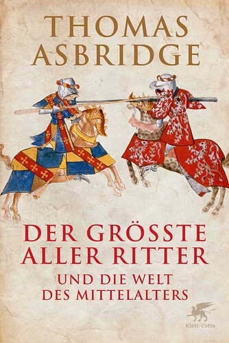 Asbridge, Der groesste aller Ritter